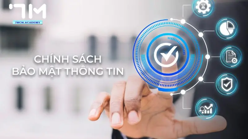 Chính sách bảo mật 2 Chính sách bảo mật dành cho người dùng tại chuyên trang thể thao 7m
